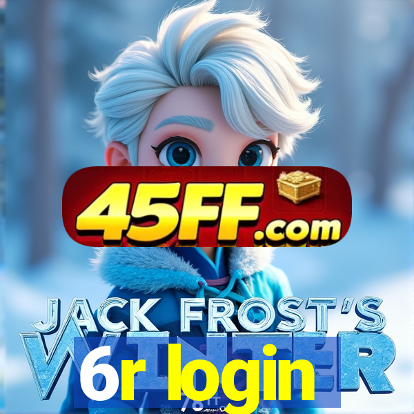 6r login